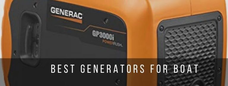 Top 7 Best inverter generators for boat