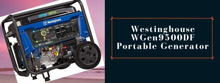 Westinghouse WGen9500DF review
